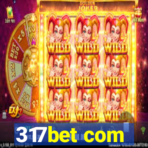 317bet com